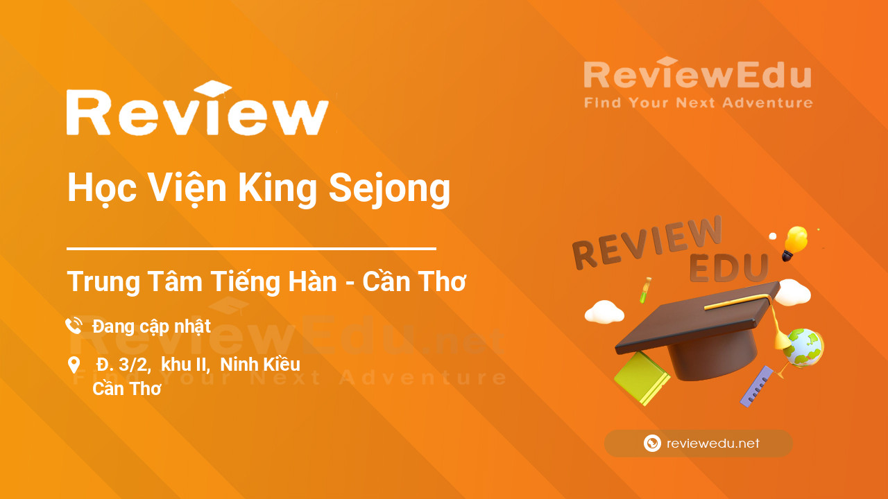 Review Học Viện King Sejong