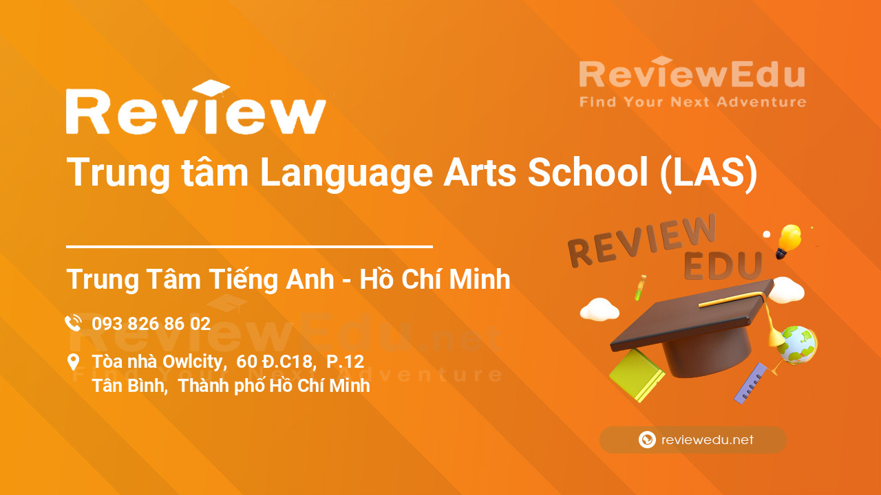 Review Trung tâm Language Arts School (LAS)