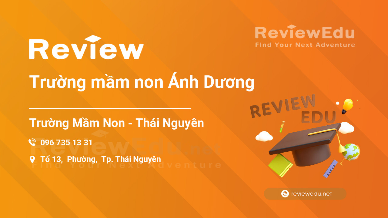 Review Trường mầm non Ánh Dương