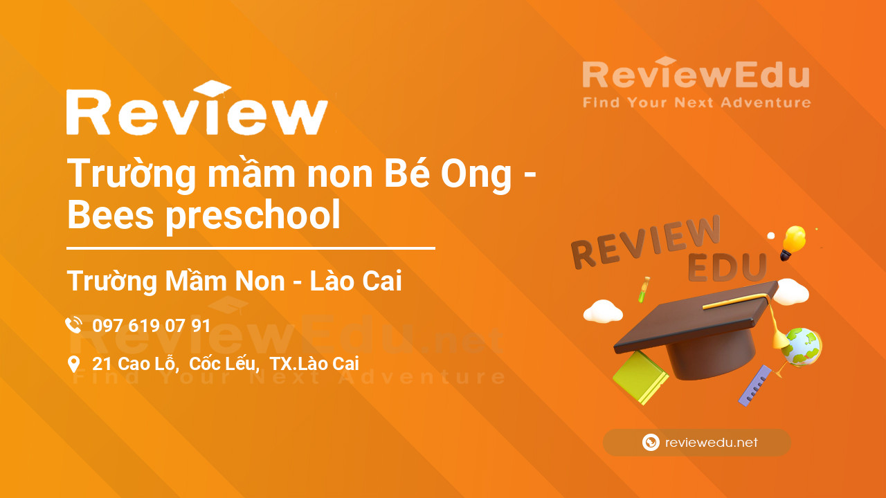 Review Trường mầm non Bé Ong - Bees preschool