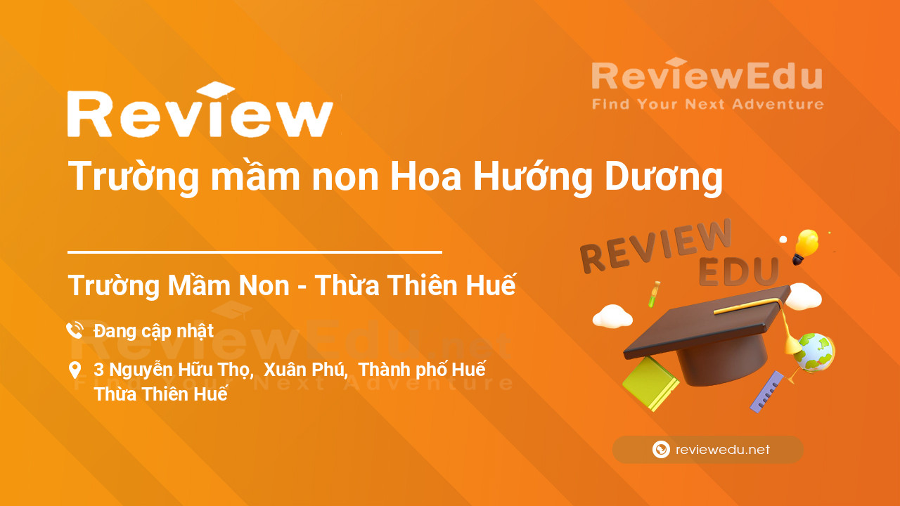 Review Trường mầm non Hoa Hướng Dương