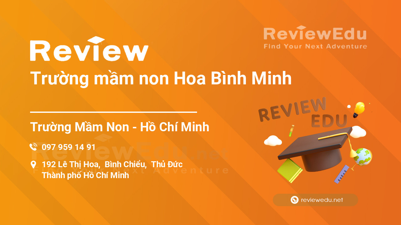 Review Trường mầm non Hoa Bình Minh