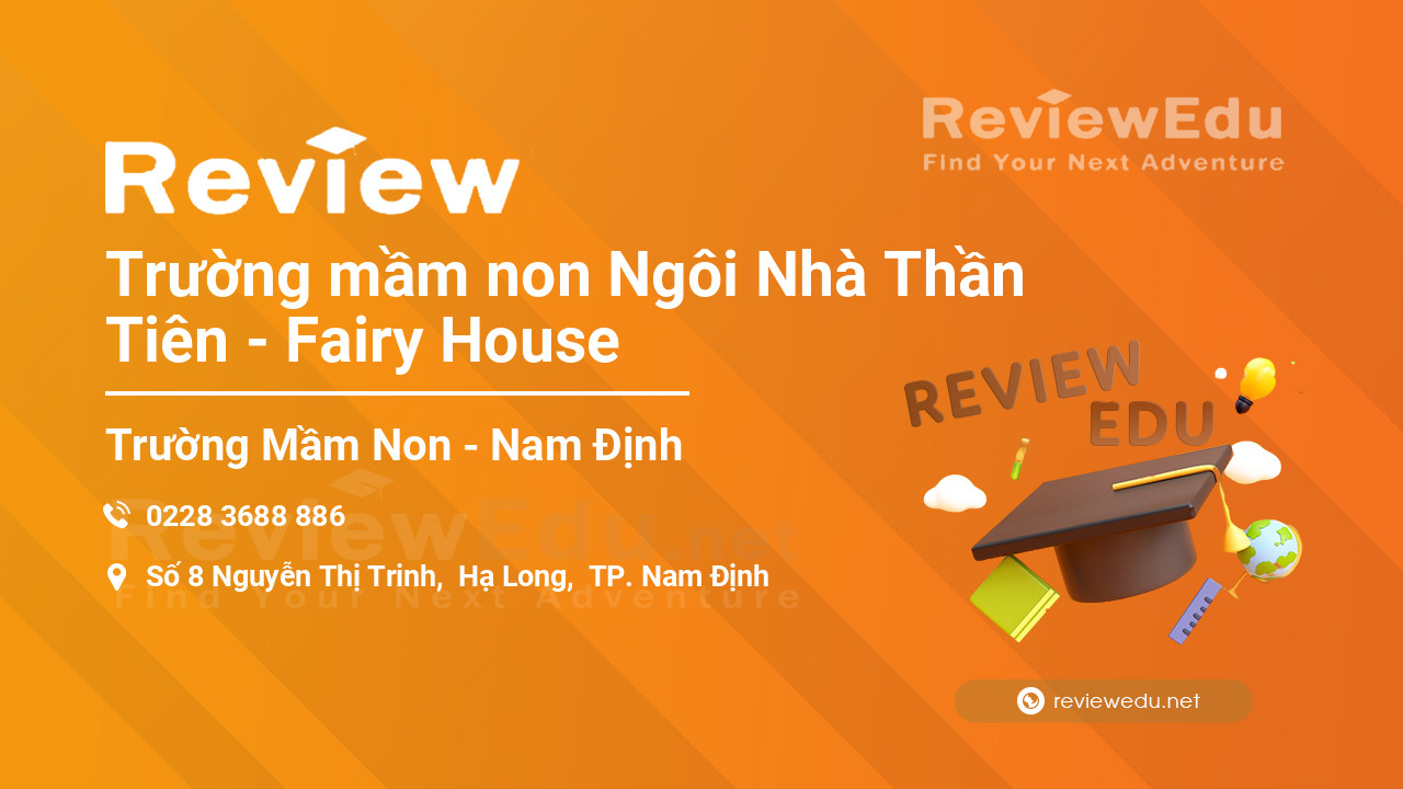 Review Trường mầm non Ngôi Nhà Thần Tiên - Fairy House