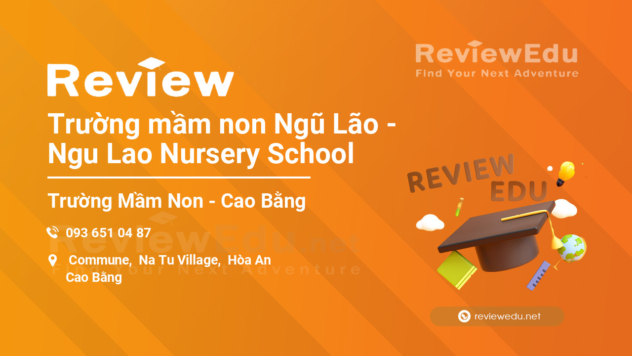 Review Trường mầm non Ngũ Lão - Ngu Lao Nursery School