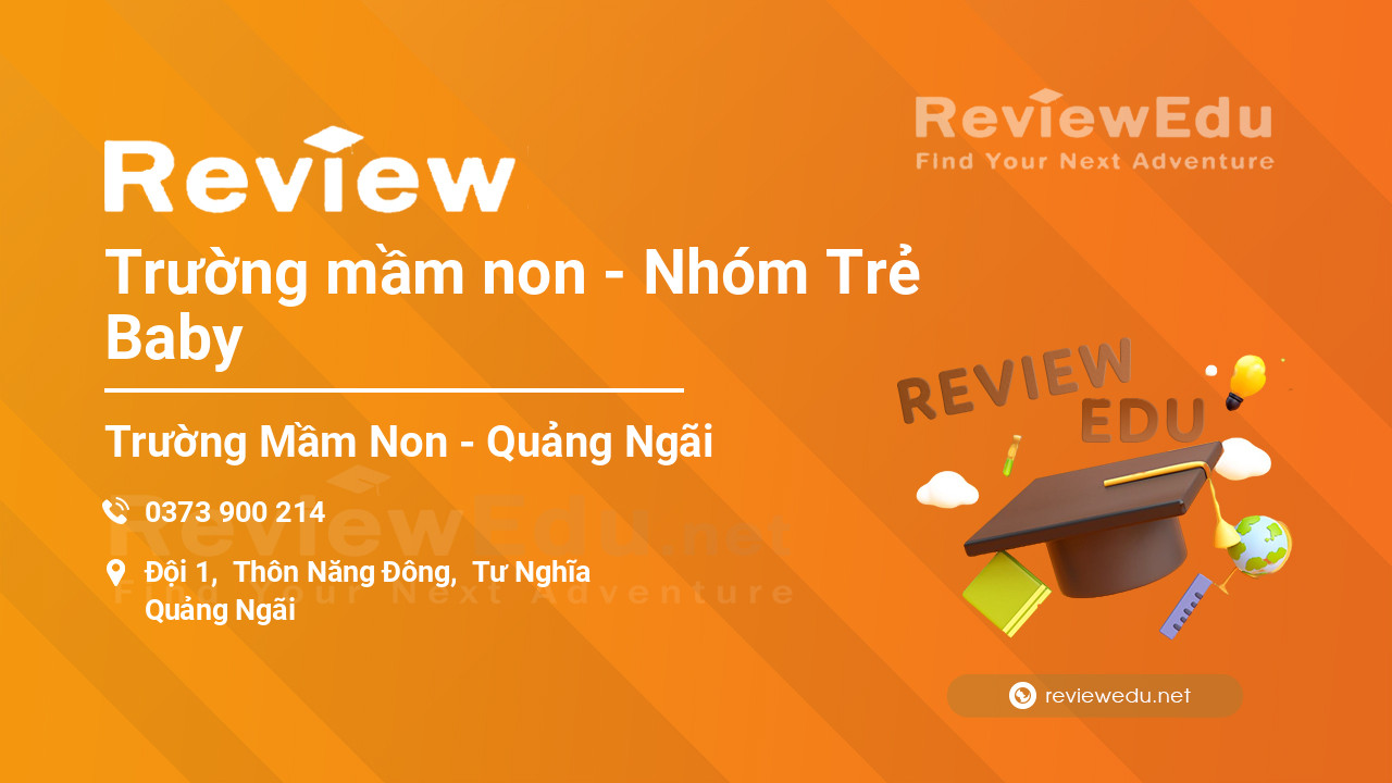 Review Trường mầm non - Nhóm Trẻ Baby