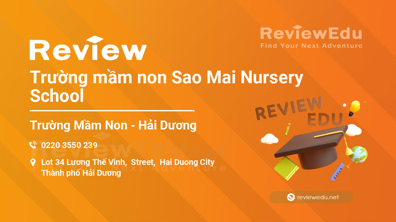 Review Trường mầm non Sao Mai Nursery School