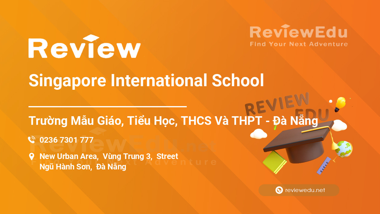 Review Singapore International School