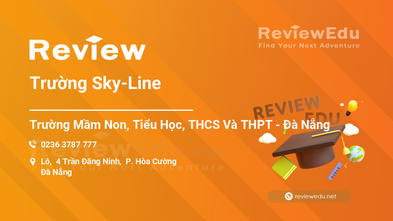 Review Trường Sky-Line