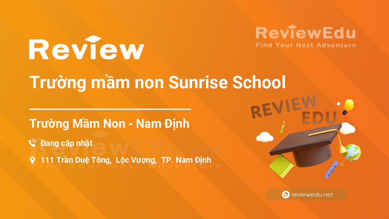 Review Trường mầm non Sunrise School