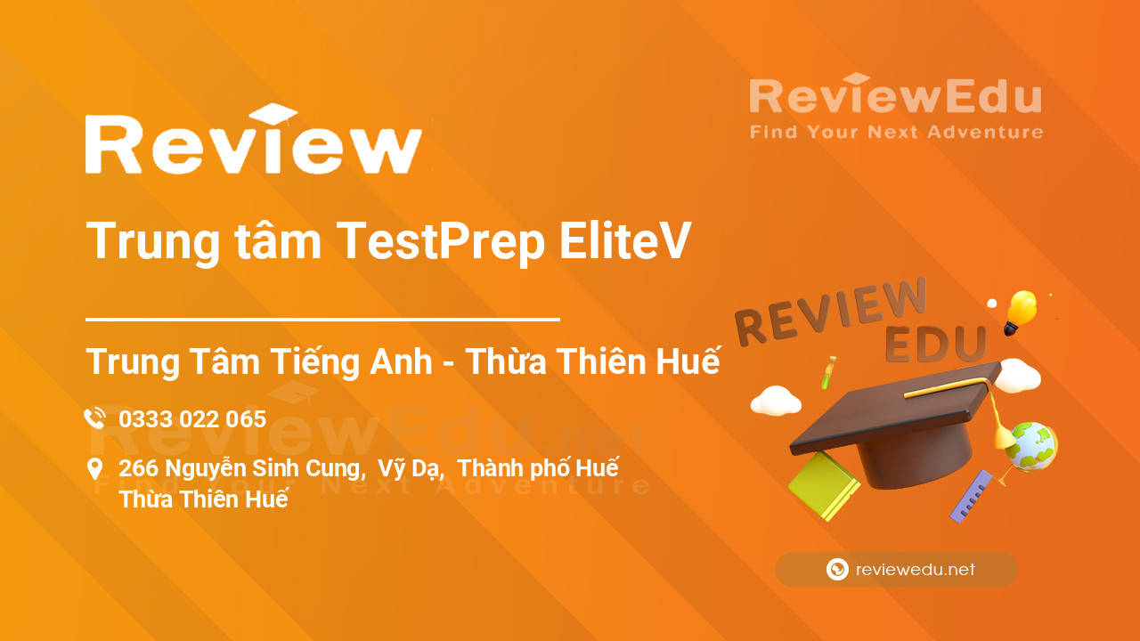Review Trung tâm TestPrep EliteV
