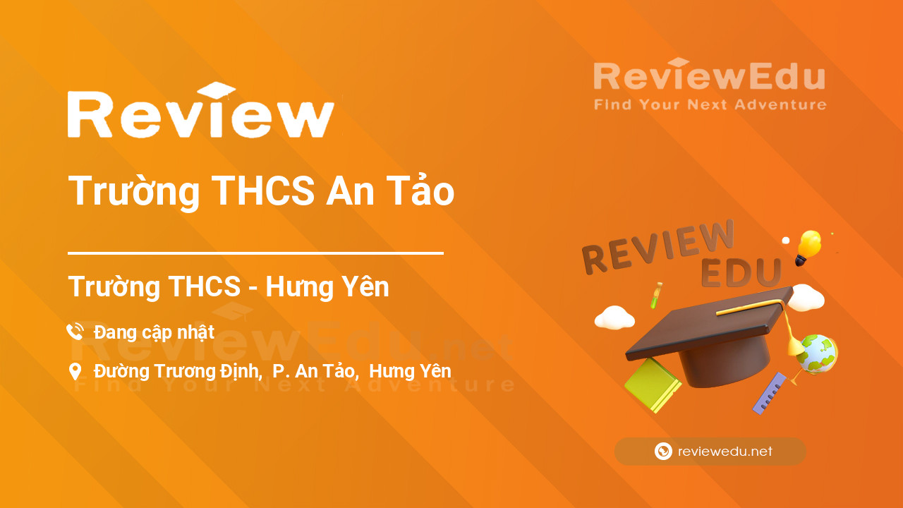 Review Trường THCS An Tảo