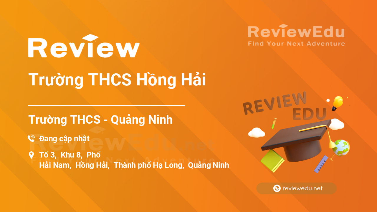 Review Trường THCS Hồng Hải