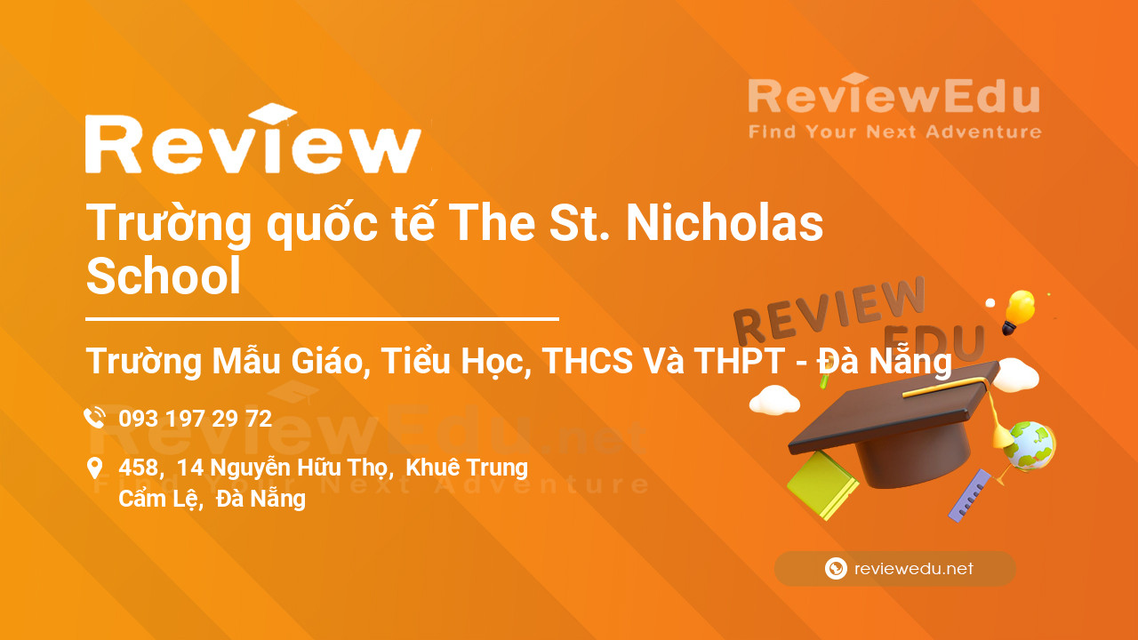 Review Trường quốc tế The St. Nicholas School