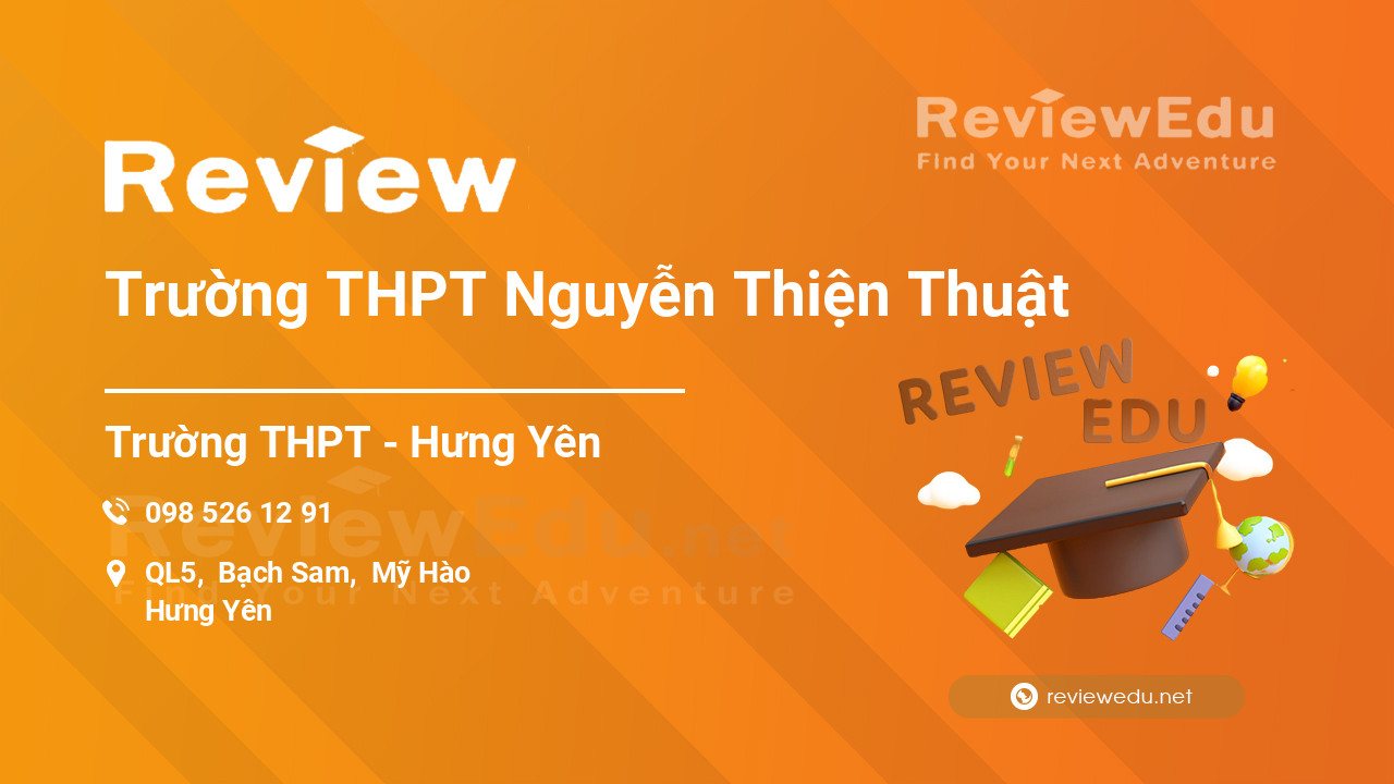 Review Trường THPT Nguyễn Thiện Thuật