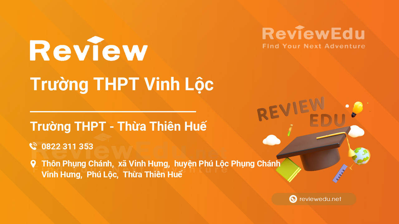 Review Trường THPT Vinh Lộc