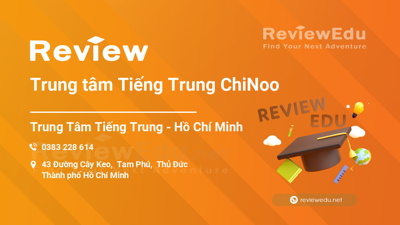 Review Trung tâm Tiếng Trung ChiNoo