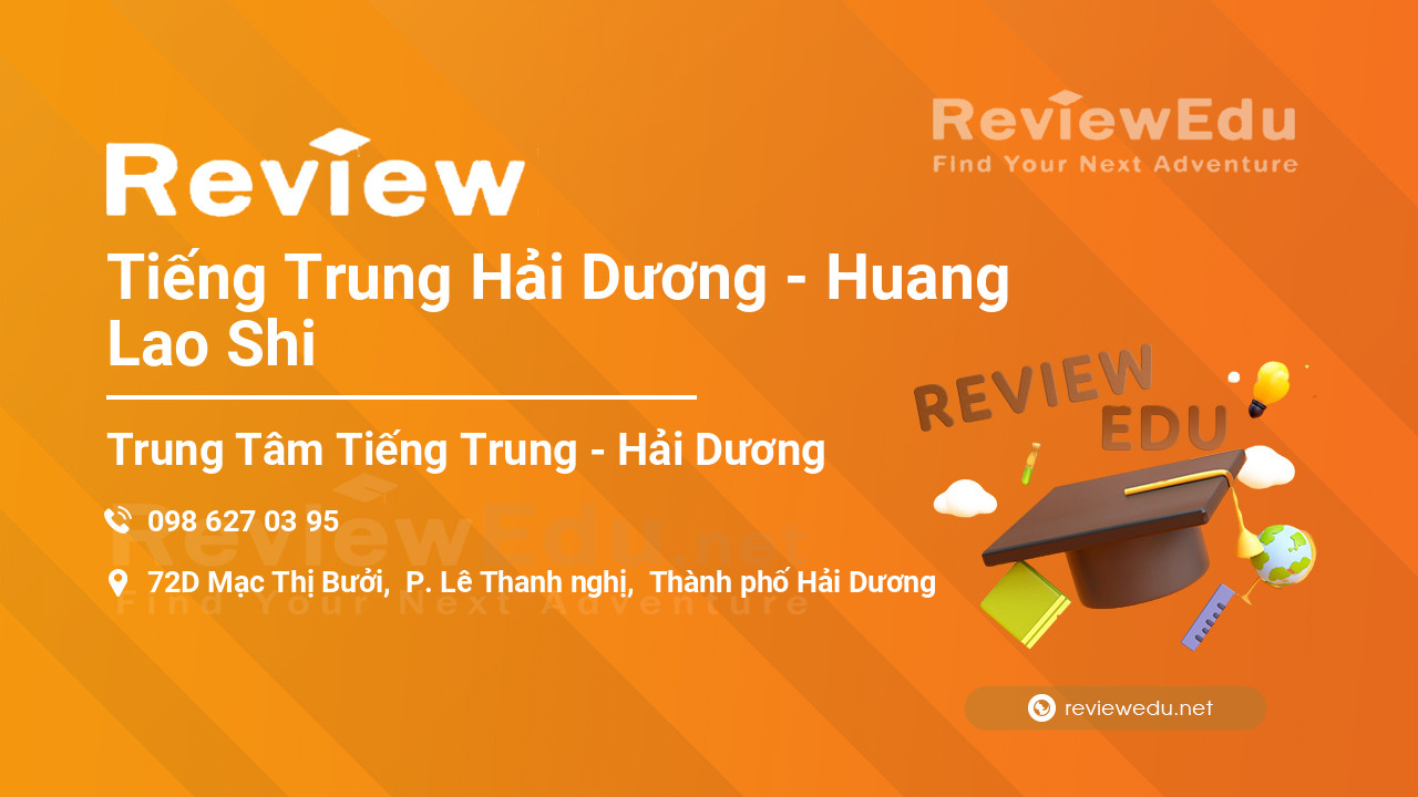 Review Tiếng Trung Hải Dương - Huang Lao Shi