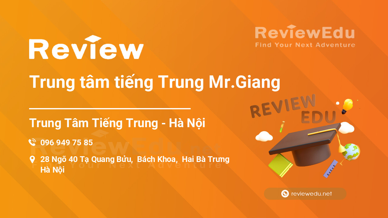 Review Trung tâm tiếng Trung Mr.Giang