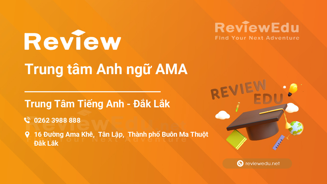 Review Trung tâm Anh ngữ AMA