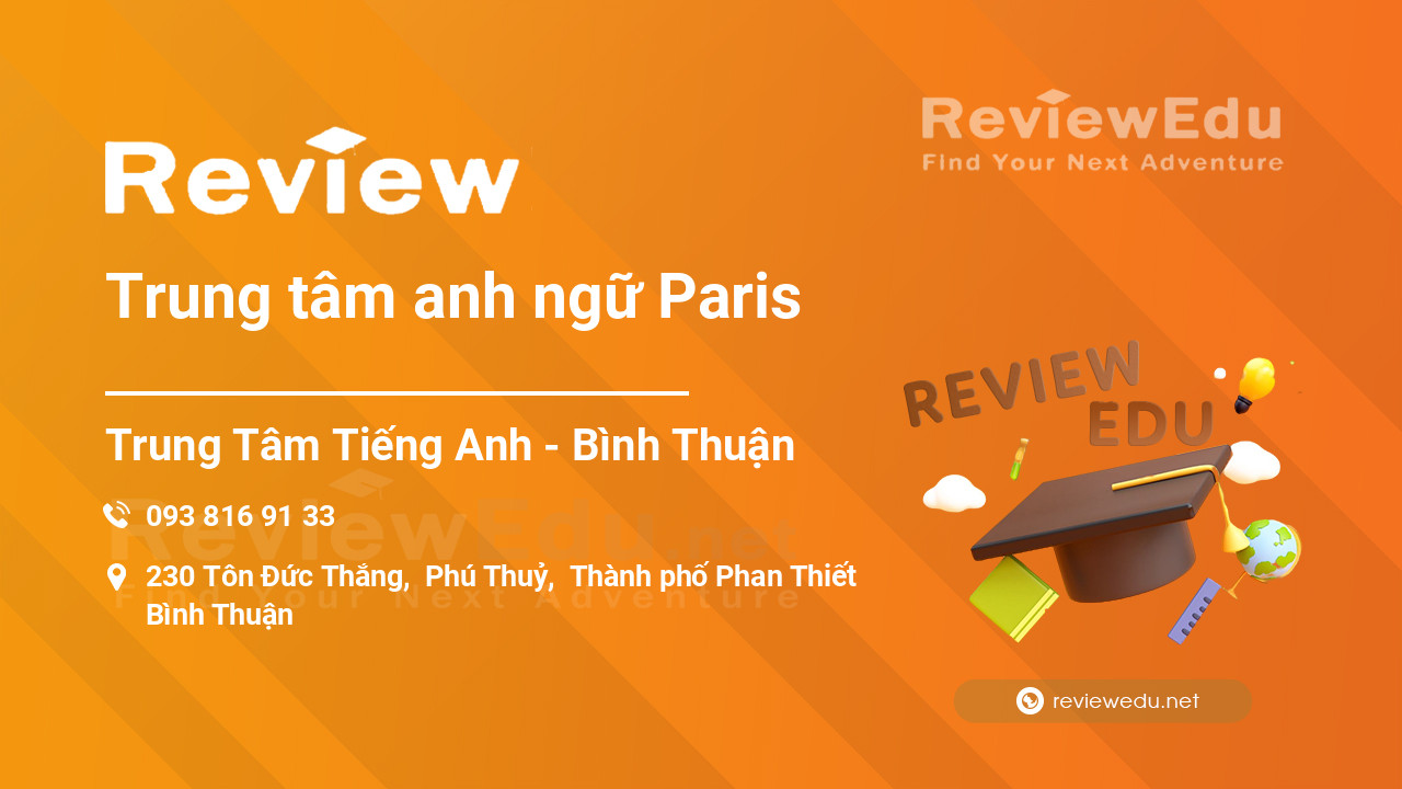 Review Trung tâm anh ngữ Paris