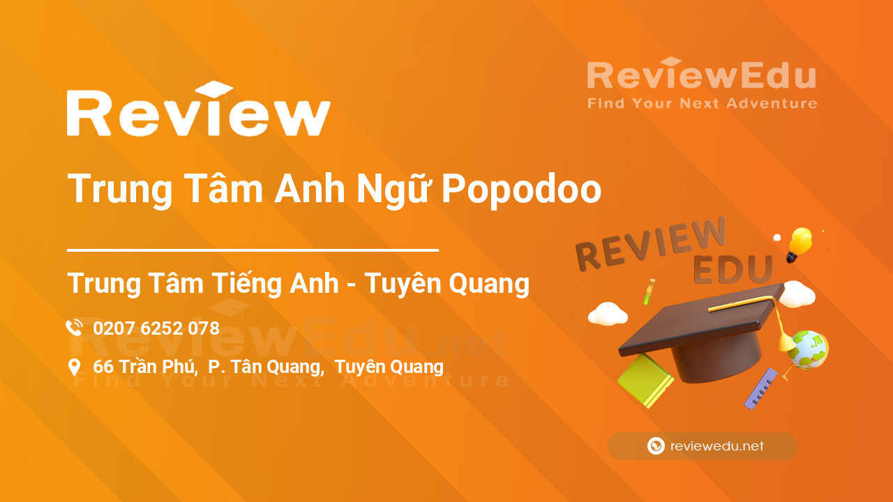 Review Trung Tâm Anh Ngữ Popodoo
