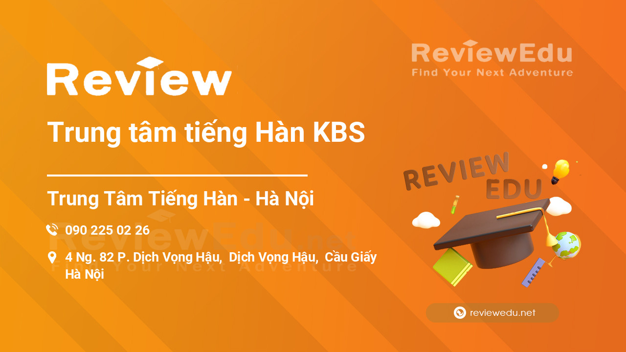 Review Trung tâm tiếng Hàn KBS