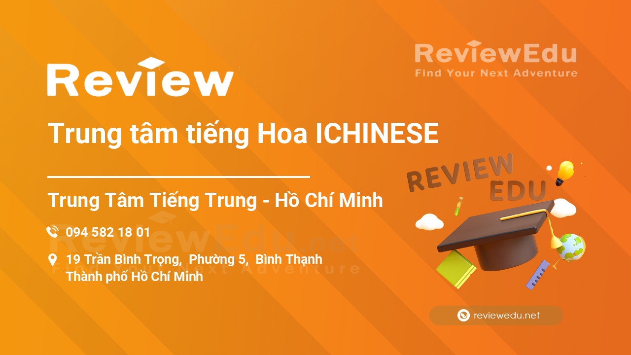 Review Trung tâm tiếng Hoa ICHINESE