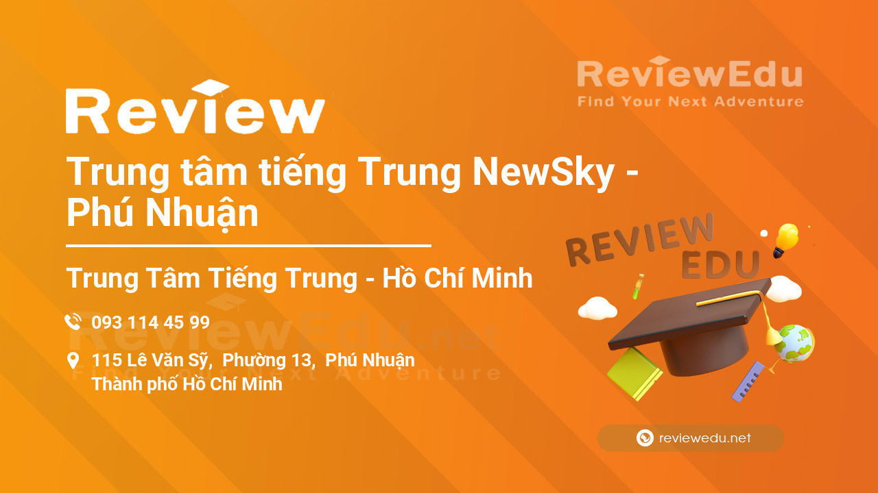 Review Trung tâm tiếng Trung NewSky - Phú Nhuận