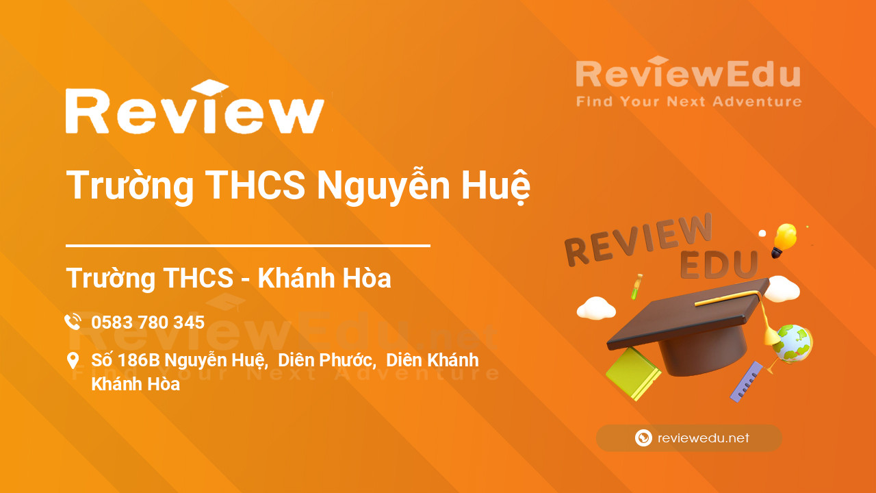 Review Trường THCS Nguyễn Huệ