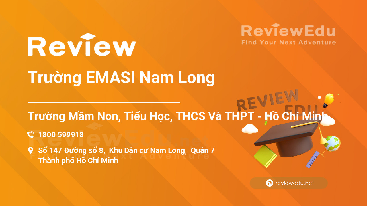 Review Trường EMASI Nam Long