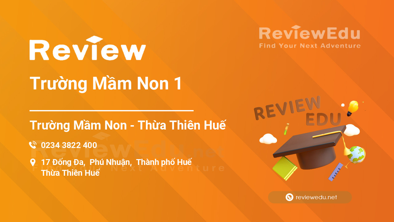 Review Trường Mầm Non 1