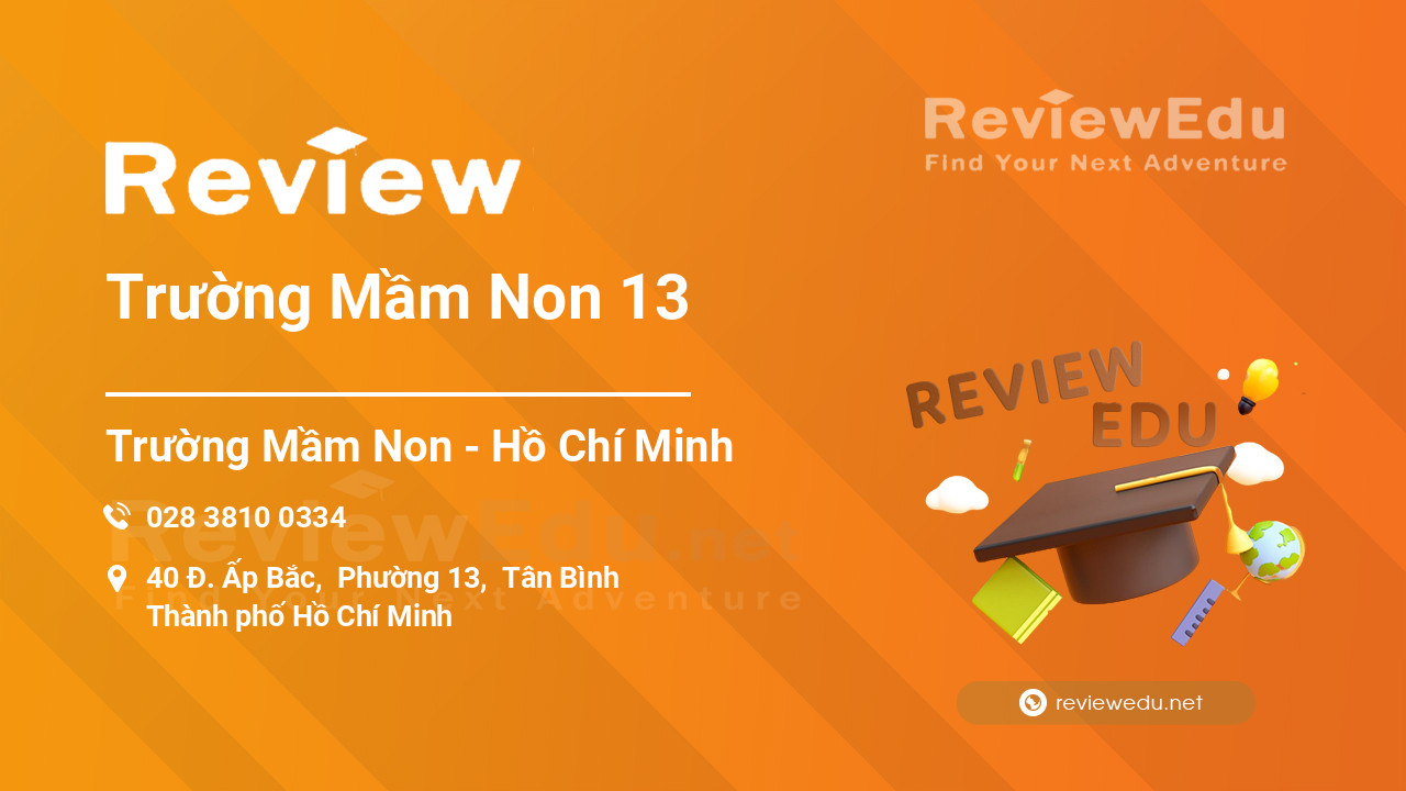 Review Trường Mầm Non 13