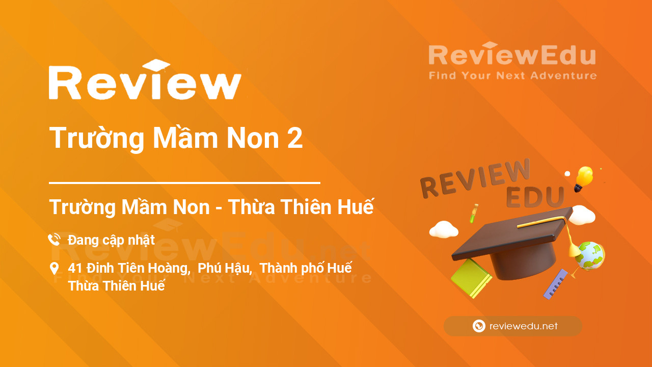 Review Trường Mầm Non 2