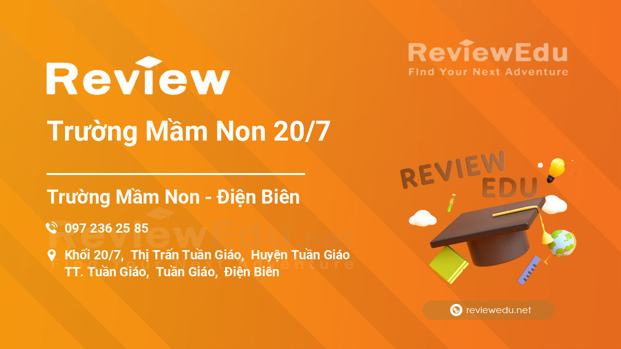 Review Trường Mầm Non 20/7