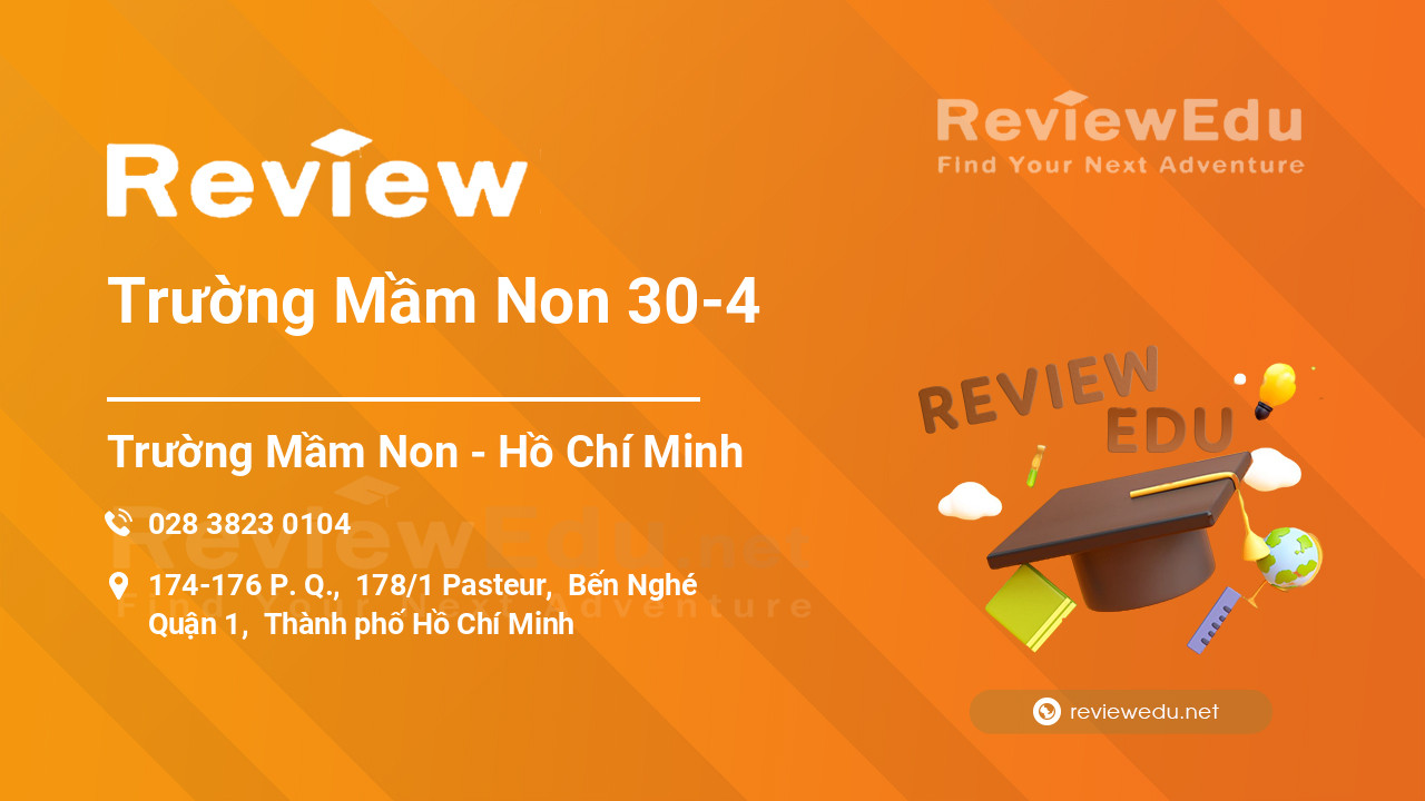 Review Trường Mầm Non 30-4