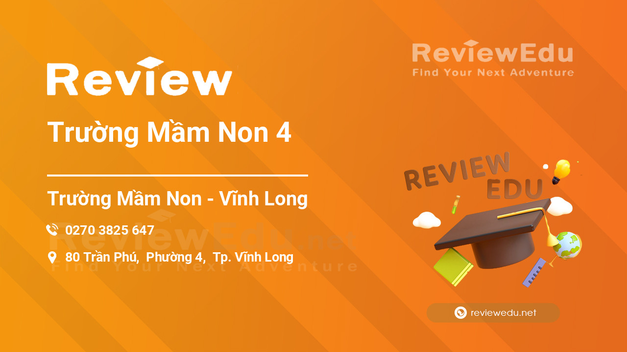 Review Trường Mầm Non 4