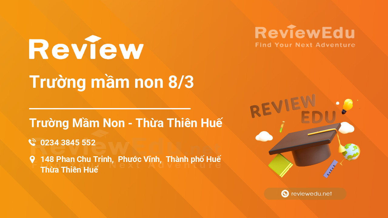 Review Trường mầm non 8/3