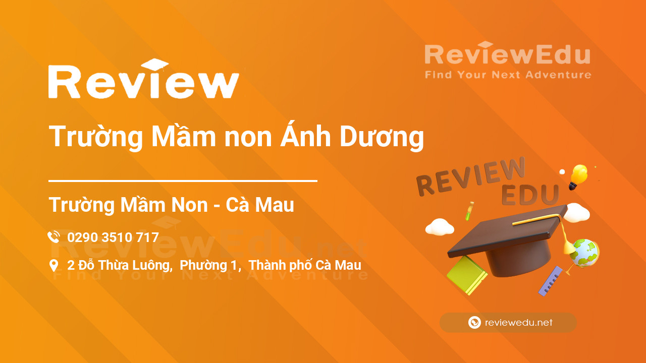 Review Trường Mầm non Ánh Dương