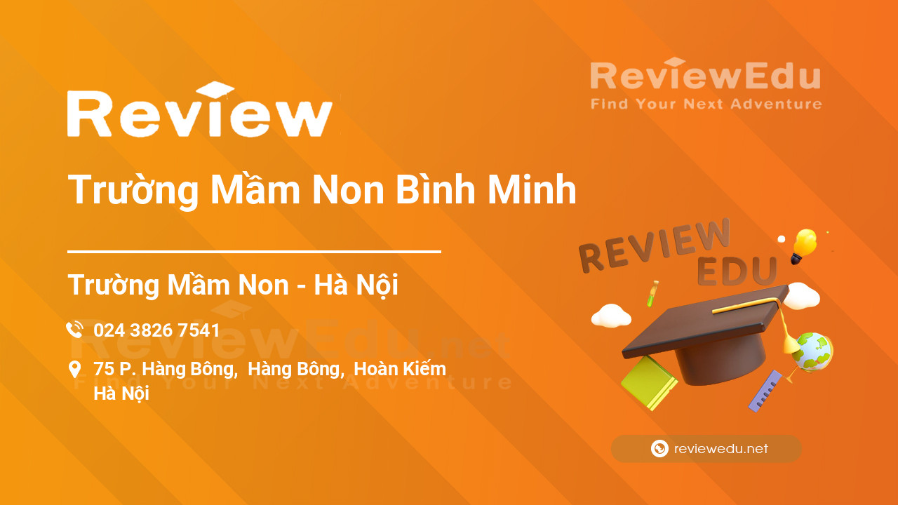 Review Trường Mầm Non Bình Minh