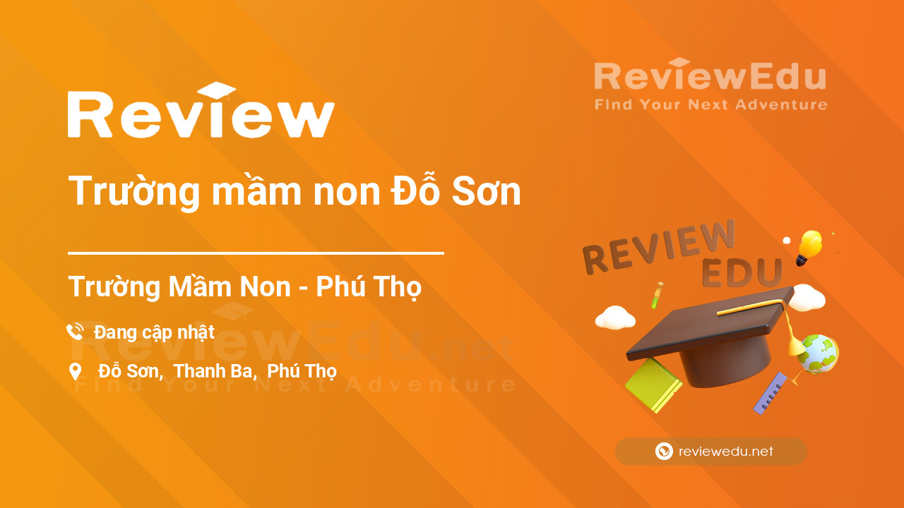 Review Trường mầm non Đỗ Sơn