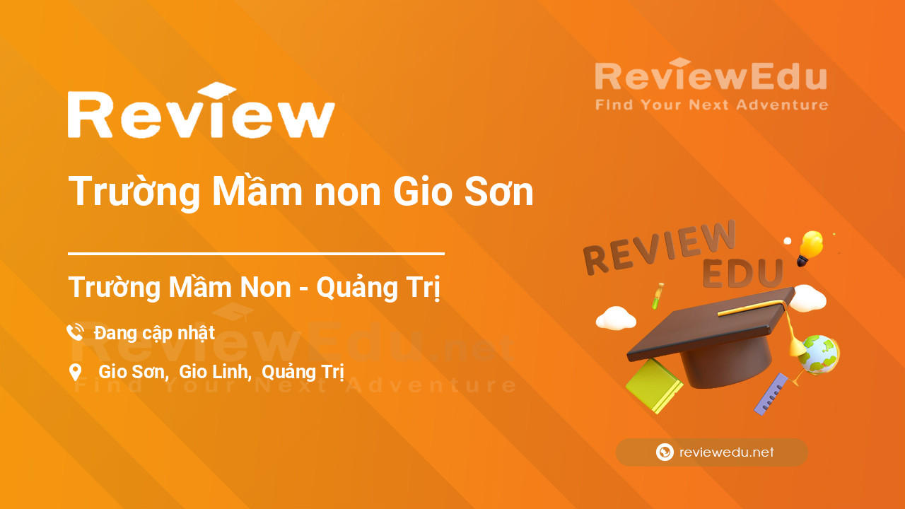 Review Trường Mầm non Gio Sơn
