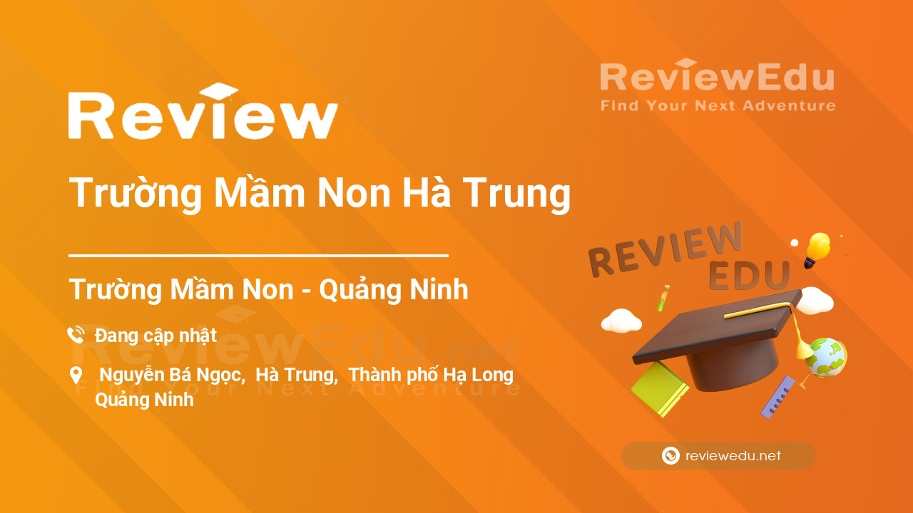 Review Trường Mầm Non Hà Trung