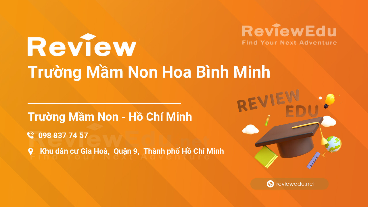Review Trường Mầm Non Hoa Bình Minh