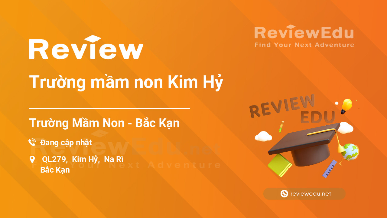 Review Trường mầm non Kim Hỷ