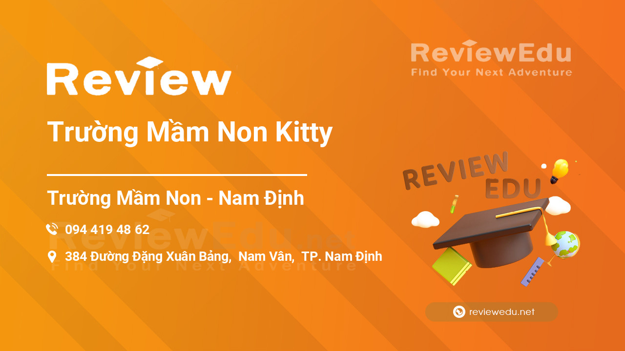 Review Trường Mầm Non Kitty