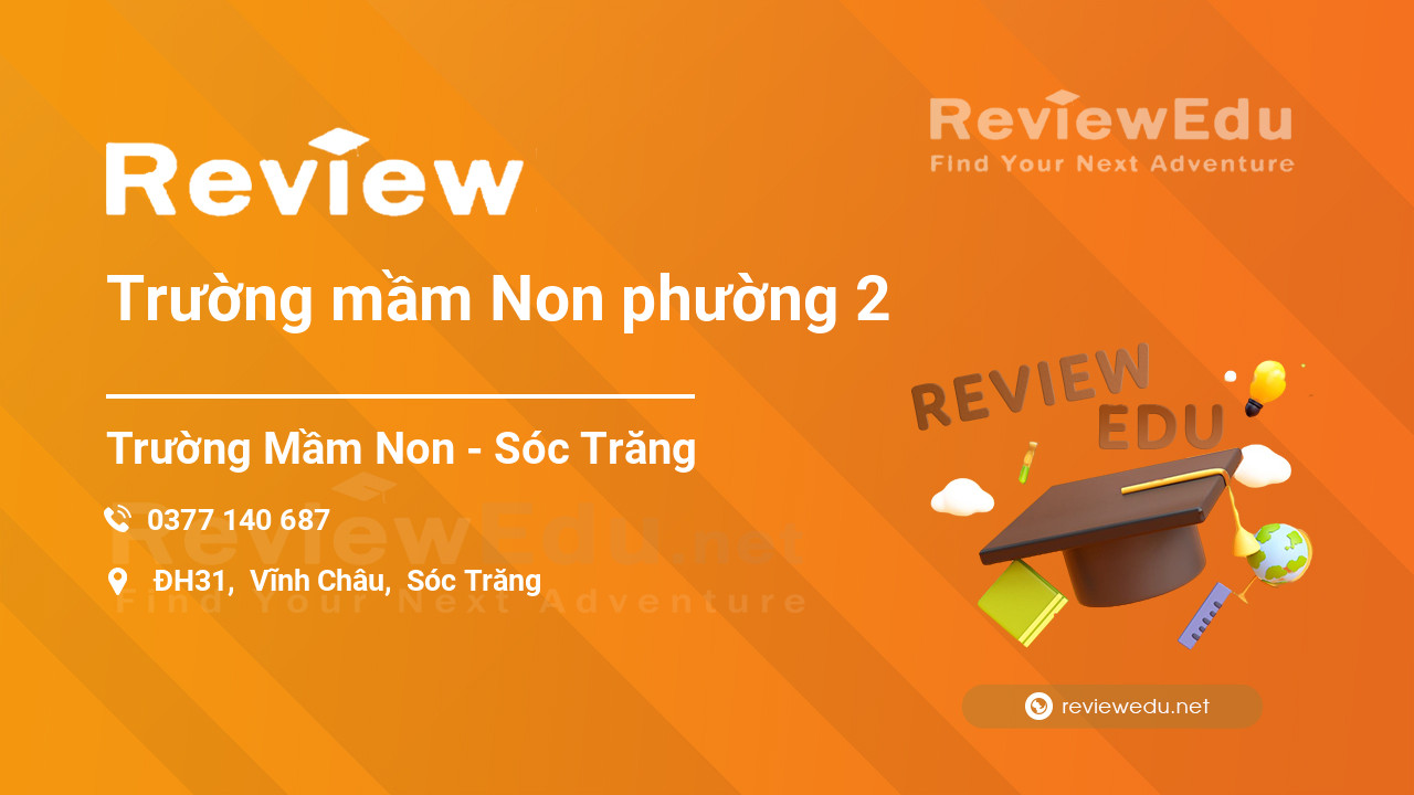 Review Trường mầm Non phường 2