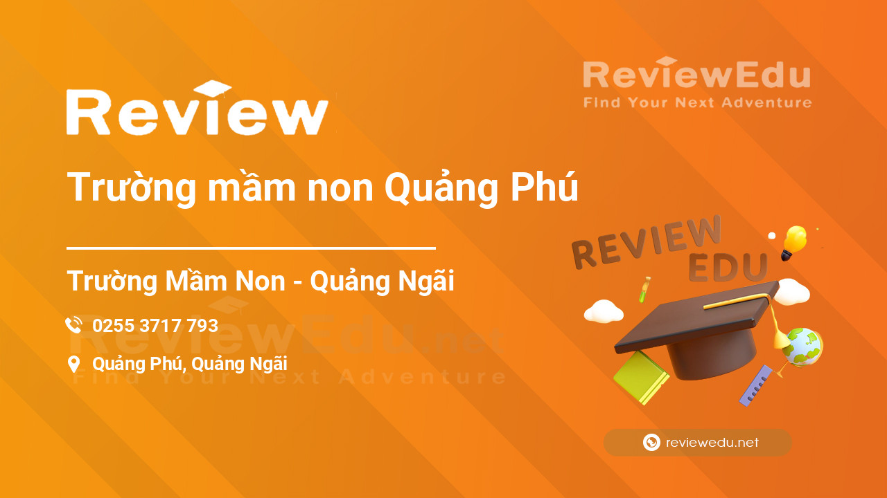 Review Trường mầm non Quảng Phú