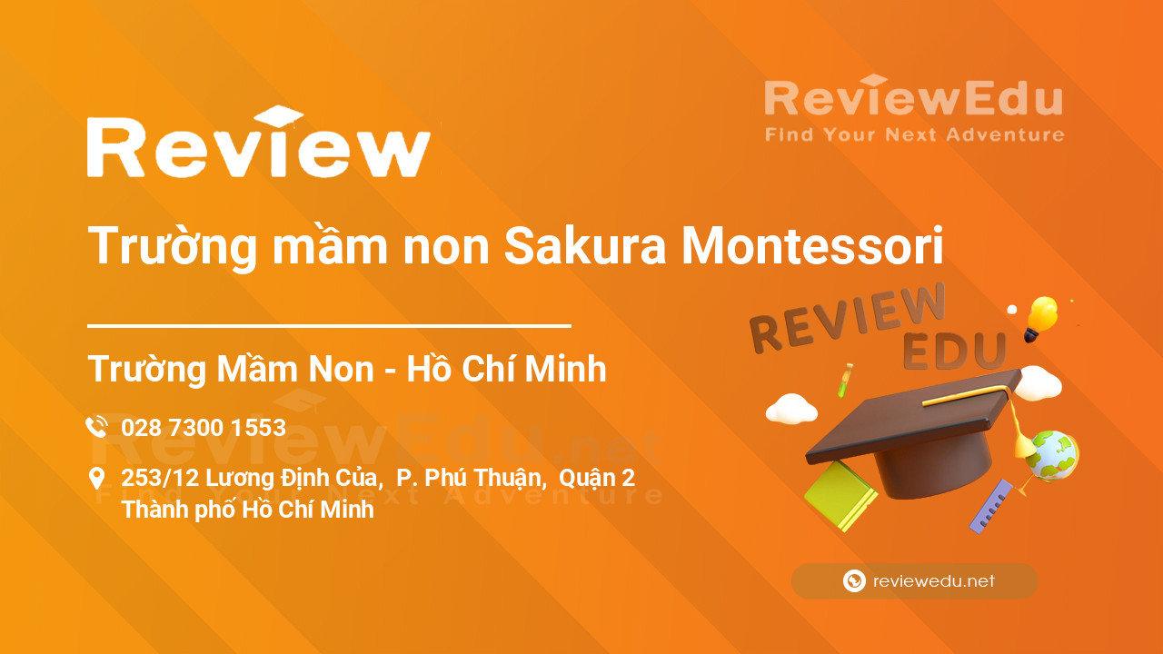 Review Trường mầm non Sakura Montessori