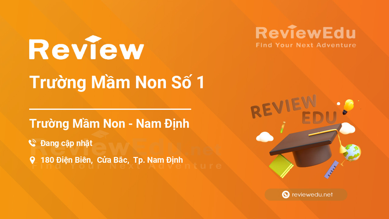 Review Trường Mầm Non Số 1