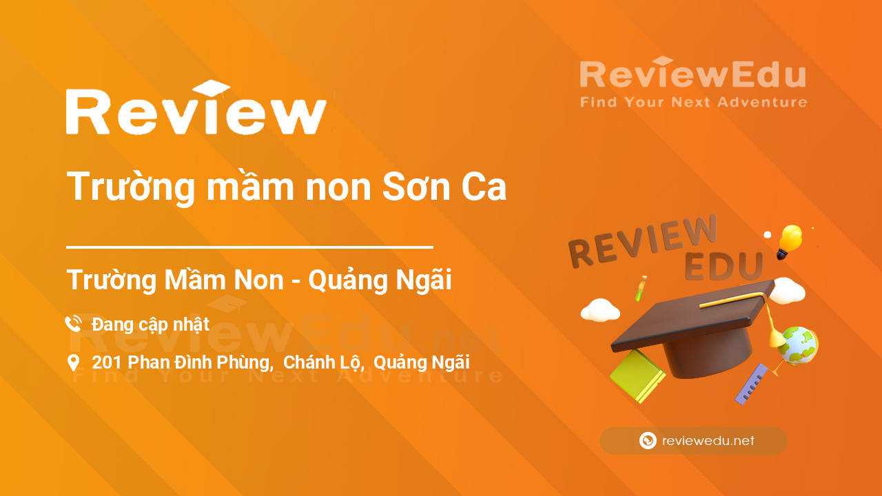 Review Trường mầm non Sơn Ca